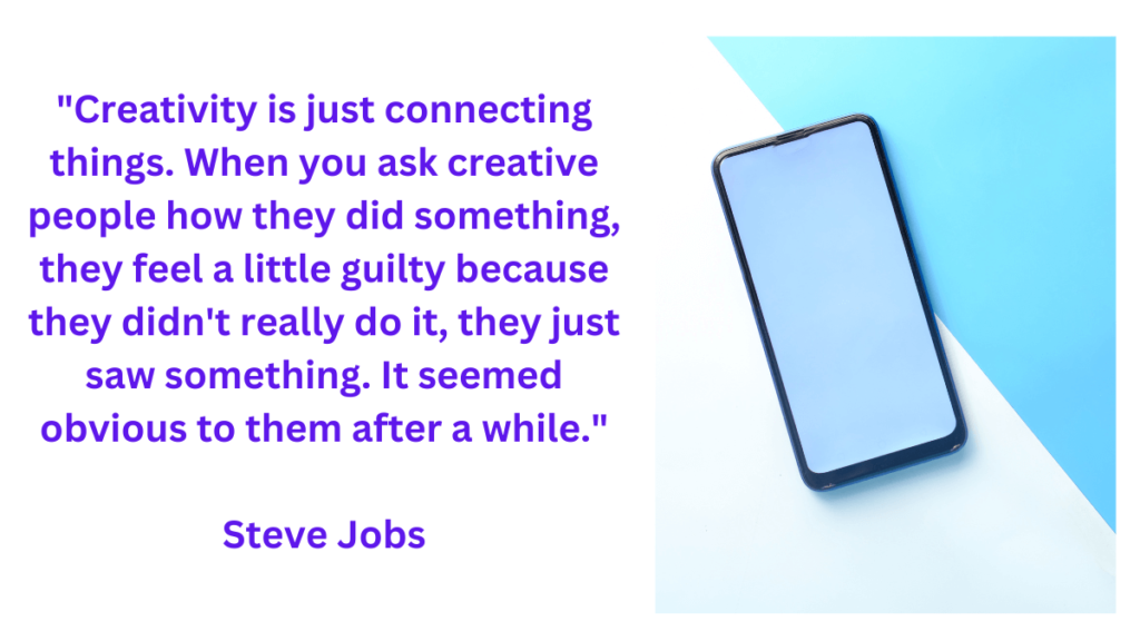 Steve Jobs Quotes on Creativity